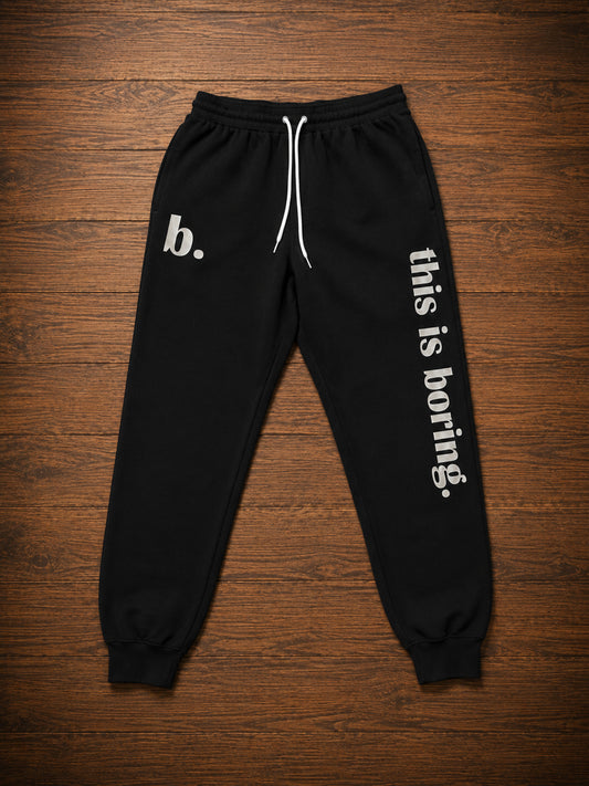 this is boring. joggers